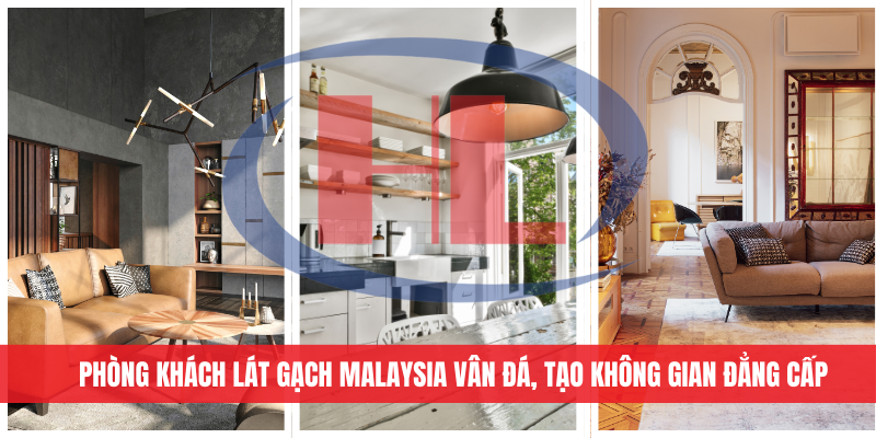 Gạch Malaysia cao cấp, vân gạch sắc nét, màu sắc sang trọng (2)