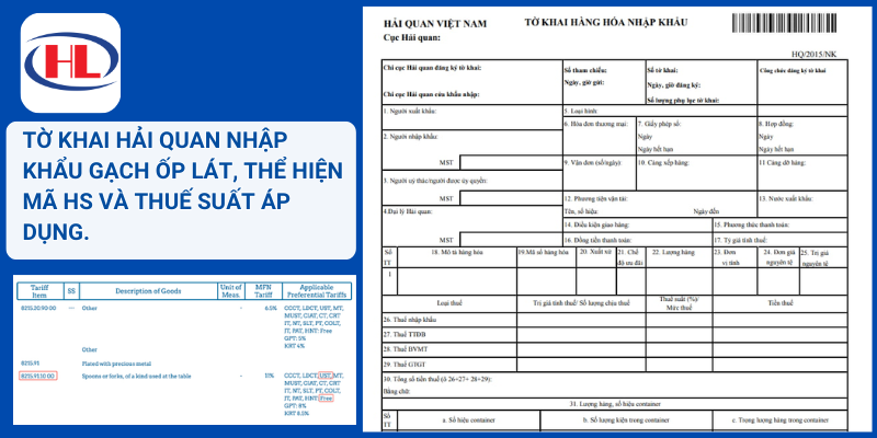 Tờ khai hải quan nhập khẩu gạch ốp lát, thể hiện mã HS và thuế suất áp dụng.